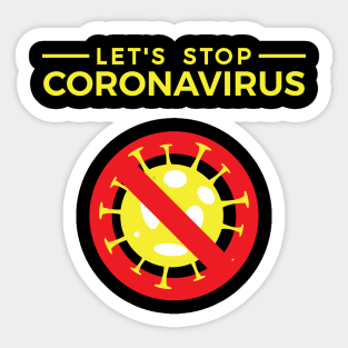 Let's Stop Corona Virus Sticker